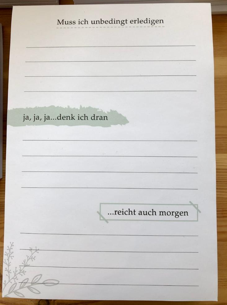 BLOCK MUSS ICH NOCH UNBEDINGT ERLEDIGEN