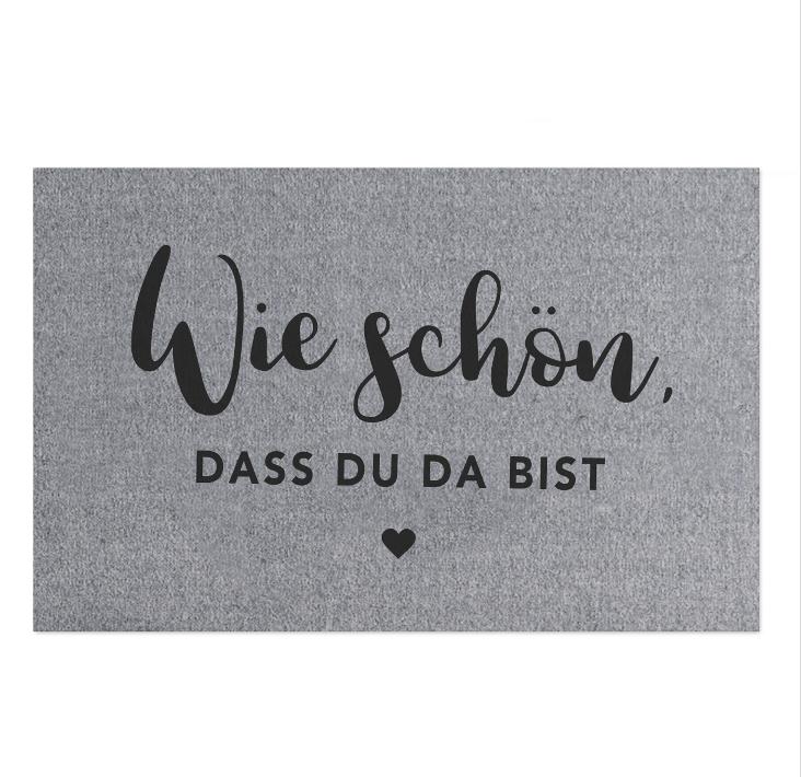 FUSSMATTE WIE SCHÖN DASS DU DA BIST (GRAU) - 0