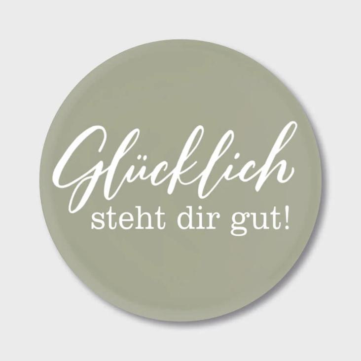 GLÜCKLICH STEHT DIR / MAGNET - 0
