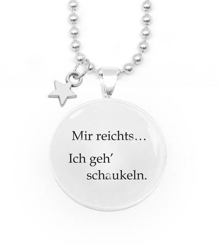MIR REICHT`S... ICH GEH SCHAUKELN (NUR NOCH 1 STÜCK)