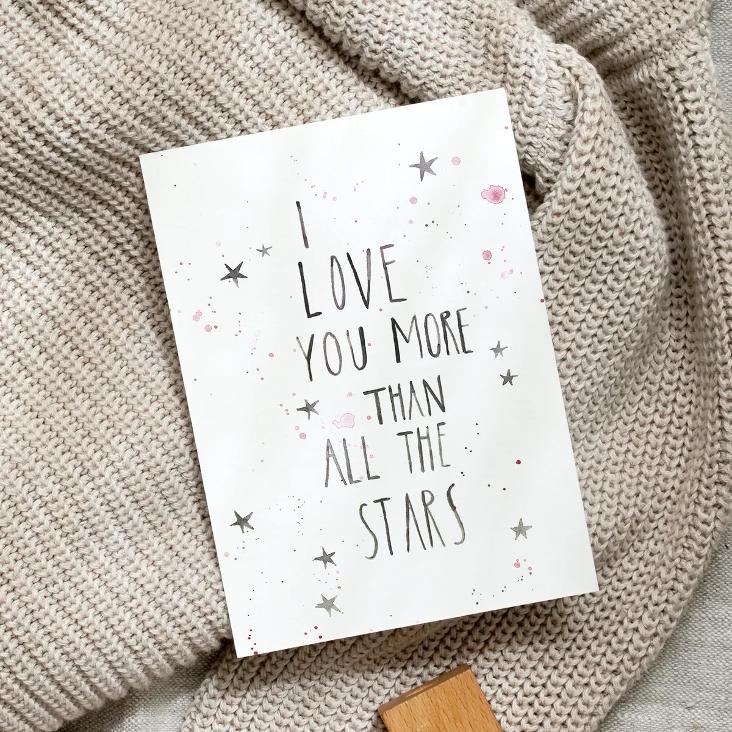 I LOVE YOU MORE THAN ALL THE STARS