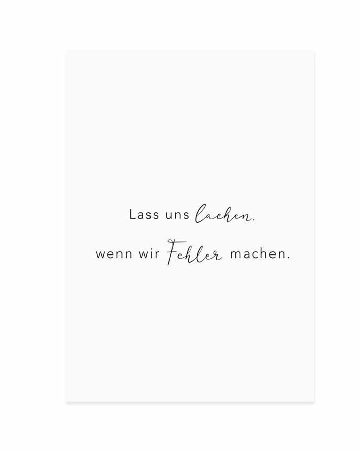 LASS UNS LACHEN WENN WIR FEHLER MACHEN